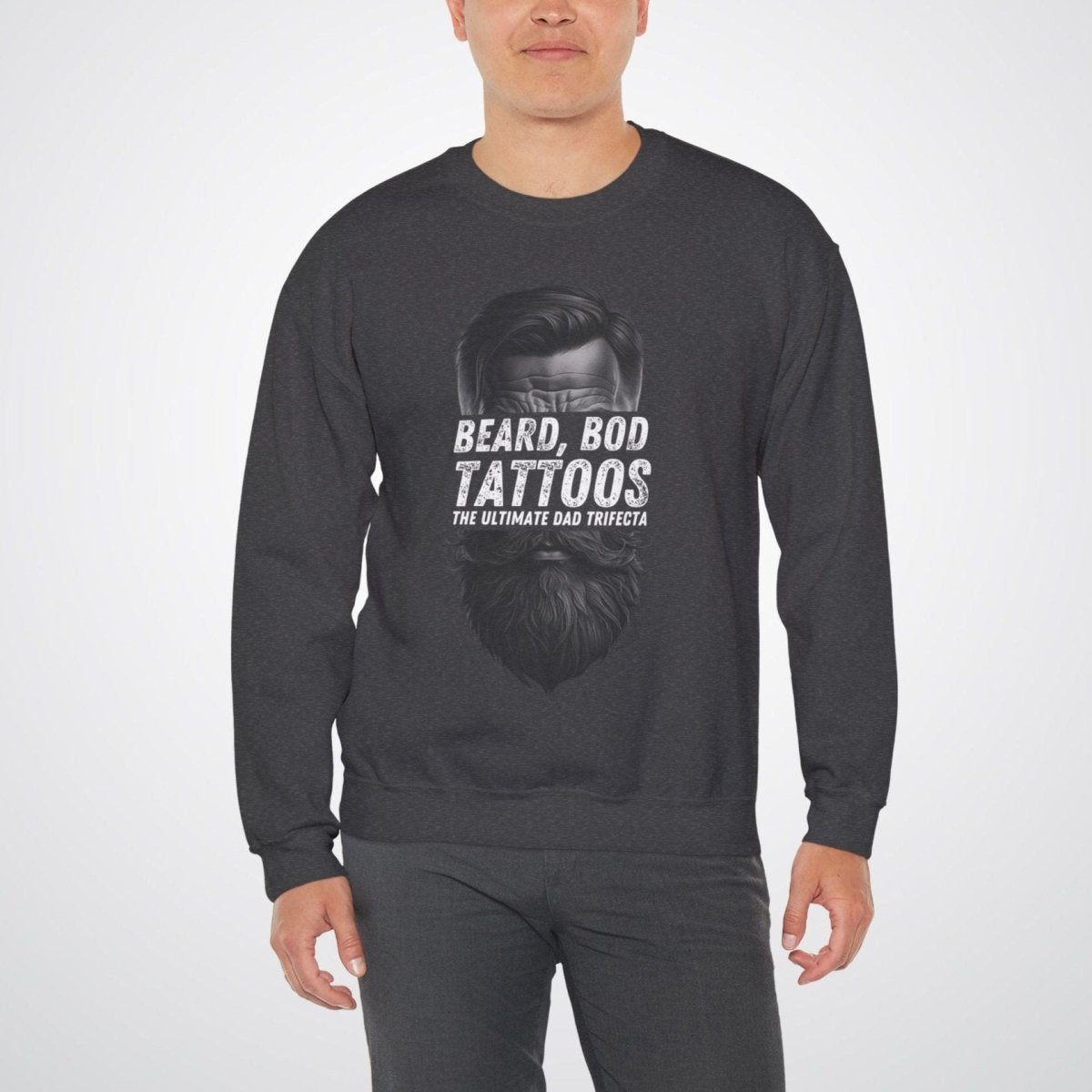 Bearded, Bod & Tattoos - The Ultimate Dad Trifecta Unisex Crewneck Sweatshirt - Tattoo Unleashed