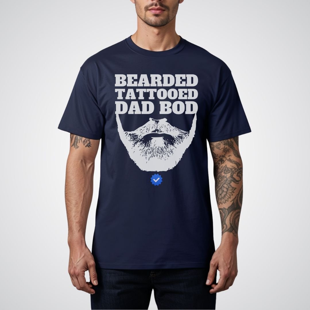 Bearded, Tattooed & Dad Bod Verified Tattoo Unisex T-Shirt - Tattoo Unleashed