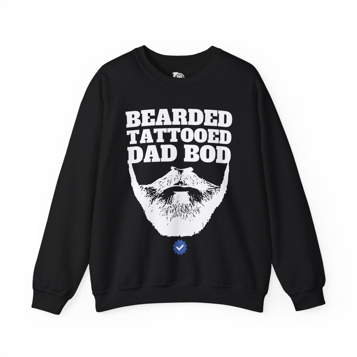 Bearded, Tattooed & Dad Bod Verified Unisex Crewneck Sweatshirt - Tattoo Unleashed