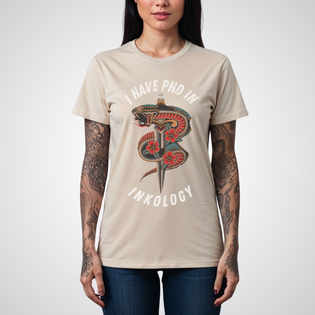 I Have PHD in Inkology Unisex T-shirt - Tattoo Unleashed