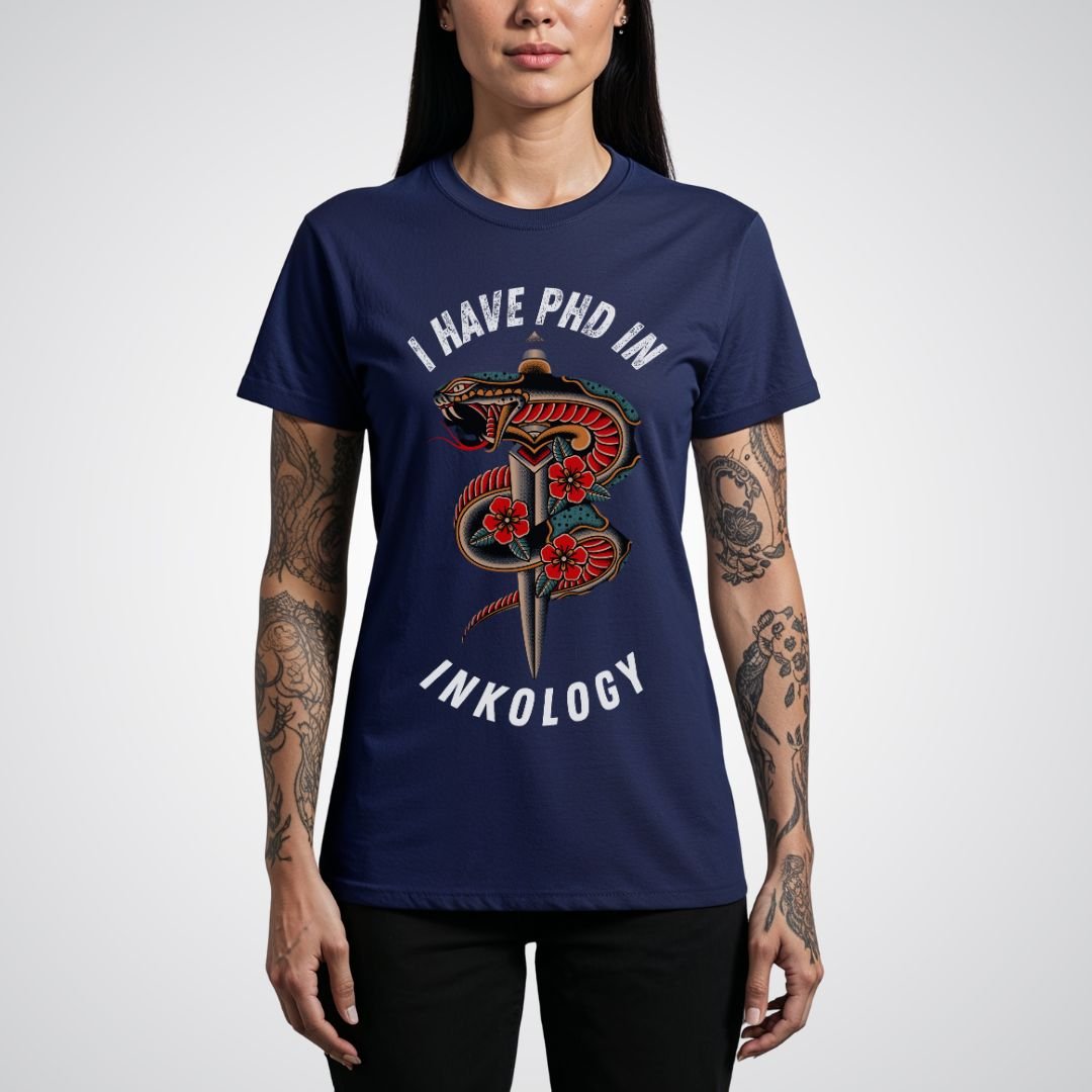 I Have PHD in Inkology Unisex T-shirt - Tattoo Unleashed