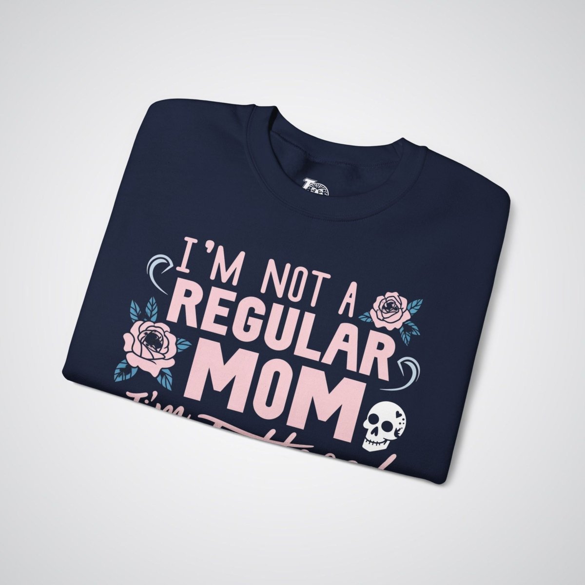 I’m Not a Regular Mom, I’m a Tattooed Mom Unisex Crewneck Sweatshirt - Tattoo Unleashed