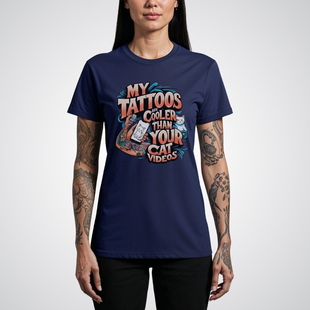 My Tattoos Are Cooler Than Your Cat Videos Unisex T-Shirt - Tattoo Unleashed