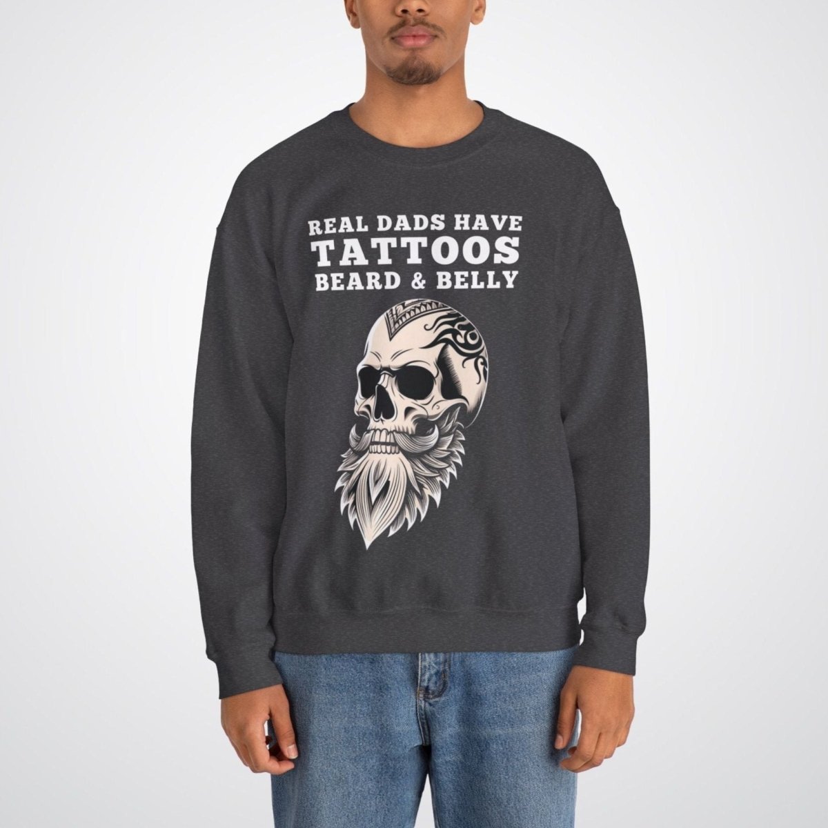 Real Dad Have Tattoos, Beard & Belly Unisex Crewneck Sweatshirt - Tattoo Unleashed