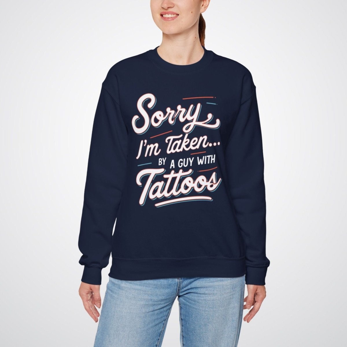 Sorry, I’m Taken By a Guy with Tattoos Unisex Crewneck Sweatshirt - Tattoo Unleashed