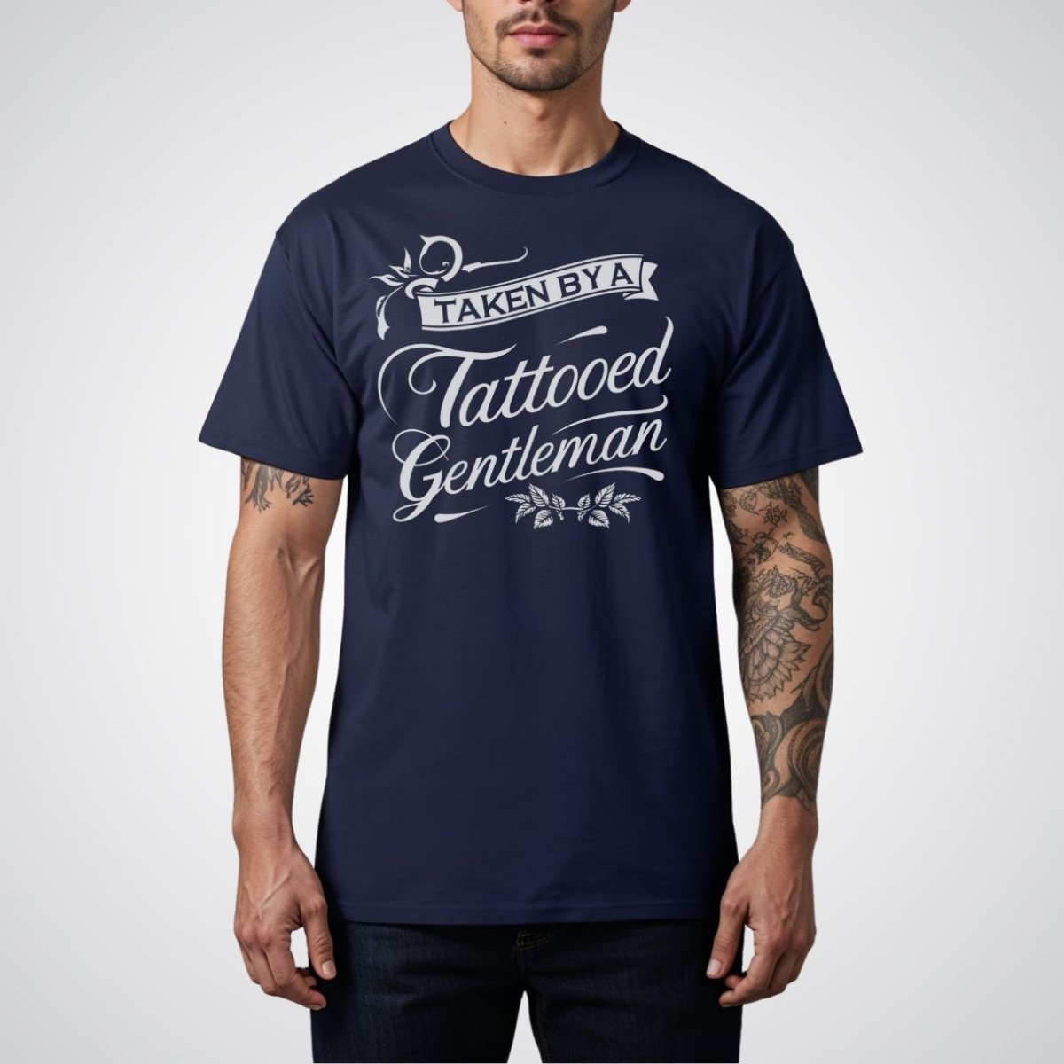 Taken by a Tattooed Gentleman Tattoo Unisex T-Shirt - Tattoo Unleashed