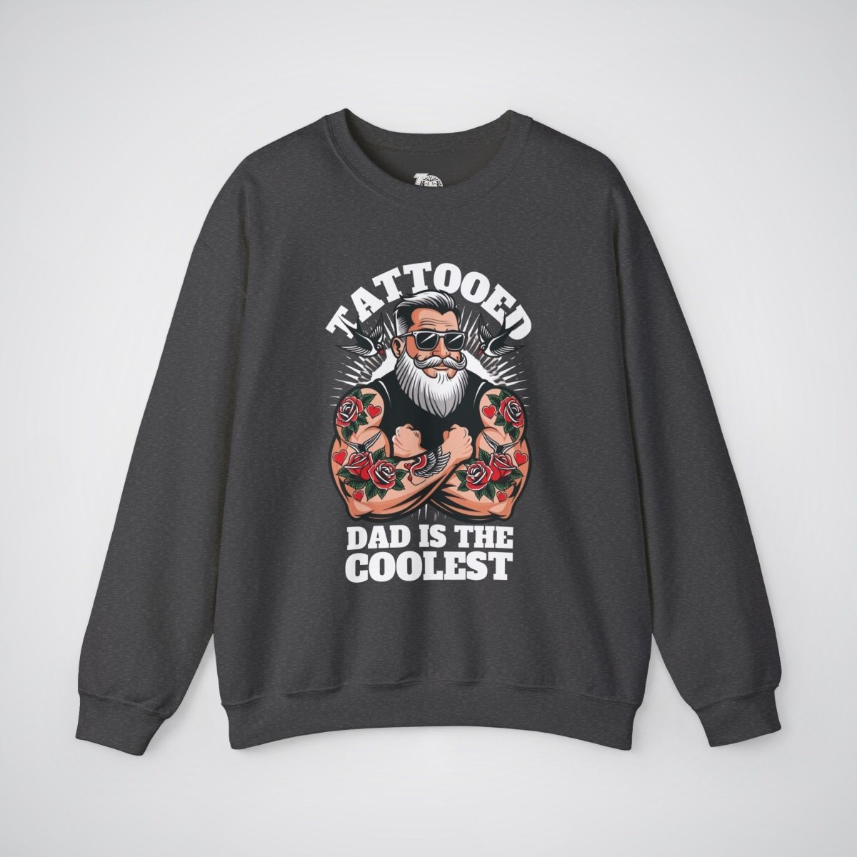 Tattooed Dad is the Coolest Unisex Crewneck Sweatshirt - Tattoo Unleashed