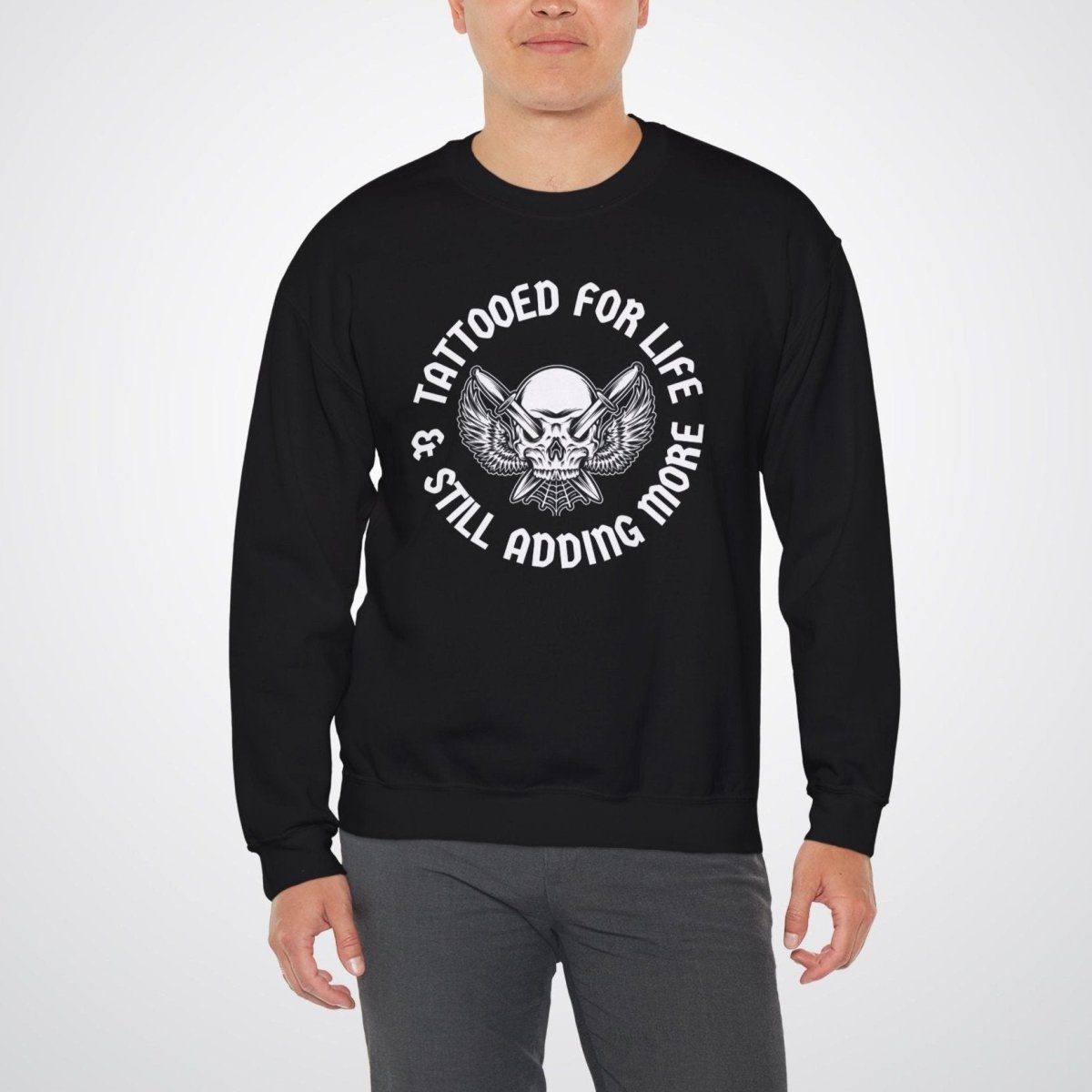 Tattooed For Life & Still Adding More Unisex Crewneck Sweatshirt - Tattoo Unleashed