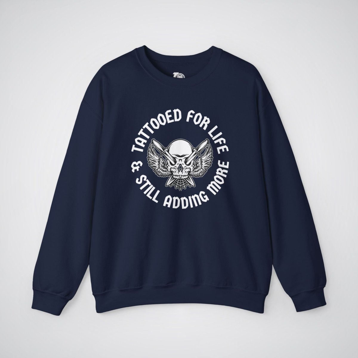 Tattooed For Life & Still Adding More Unisex Crewneck Sweatshirt - Tattoo Unleashed