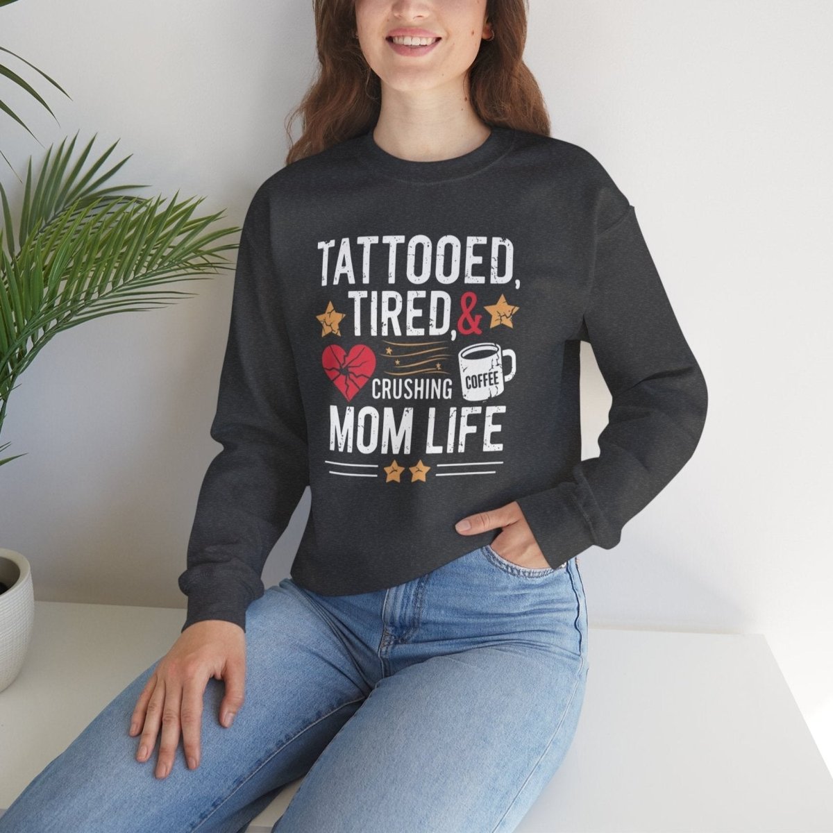 Tattooed, Tired, & Crushing Mom Life Unisex Crewneck Sweatshirt - Tattoo Unleashed