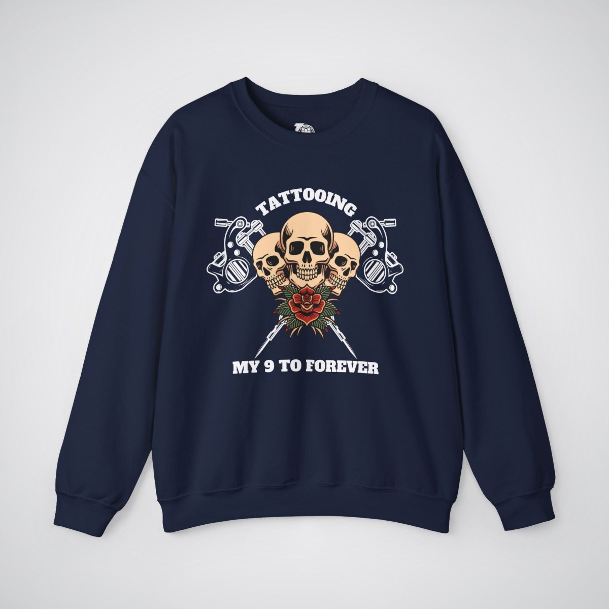 Tattooing my 9 to forever Unisex Crewneck Sweatshirt - Tattoo Unleashed